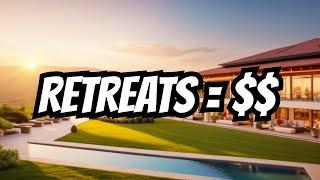 Boost Your Income with Retreats: Insider Tips & Tricks Revealed