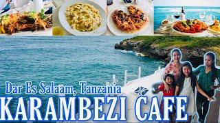 KARAMBEZI CAFE, DAR ES SALAAM TANZANIA | Seacliff Hotel | Restaurant & Food vlog