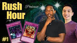 Legacy of Yata Garasu & Jar of Greed - Frazier Smith & @SackPhase | Yugioh | Rush Hour Podcast Ep 1