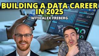 Building A Career In Data In 2025 - What To Expect And QA with @AlexTheAnalyst