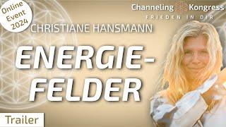 Wie entstehen eigentlich Energiefelder um uns herum? – Christiane Hansmann - Trailer