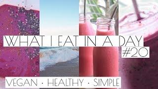 WHAT I EAT IN A DAY #20 | VEGAN HEALTHY SIMPLE | Tess Begg