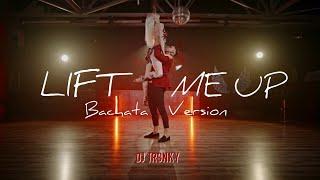 Rihanna - Lift Me Up (DJ Tronky Bachata Version) OFFICIAL VIDEO 2023