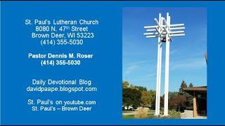 St. Paul's Lutheran Church Worship Service 6-2-24  9 AM