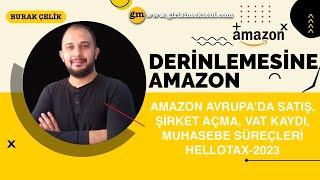 Amazon Avrupa'da Şirketleşme Muhasebesel Süreçler ve HELLOTAX