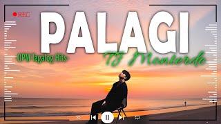 Palagi - TJ Monterde | 2024 OPM Song Collection | Best Tagalog Love Songs on Wish 107.5