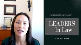 Leaders in Law - Dawn Belt - Introduction