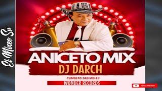 Mix Oficial Aniceto Mix| Dj Darch(Wonder Records)