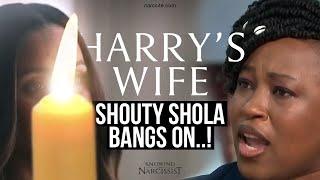 Harry´s Wife : Shouty Shola Bangs On! (Meghan Markle)