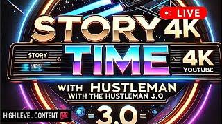 STORY TIME WITH THE REAL HUSTLEMAN! UN CUT RAW !!