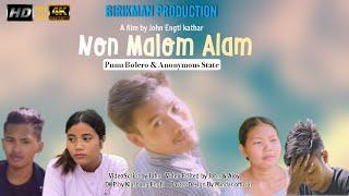 Non Malom alam || Birikman Production