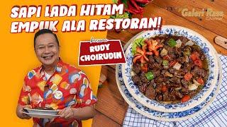 RUDY CHOIRDUIN | SAPI LADA HITAM EMPUK ALA RESTORAN! ~ SAPI LADA HITAM