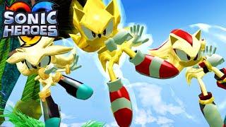 Sonic Heroes: Team Super 06 Remastered!