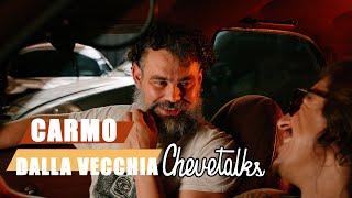 Chevetalks - Ep. 50 - CARMO DALLA VECHIA