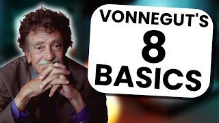 Kurt Vonnegut's 8 Basic of Creative Writing | WRITING ADVICE FROM FAMOUS AUTHORS