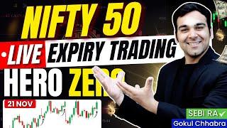 21 November Live Trading | Nifty 50 Expiry - Hero Zero Trade  #trading #nifty50