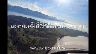 Le Mont Pélerin en automne, suivi de l'atterrissage à Lausanne le 21 octobre 2024