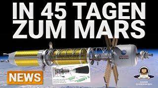 Neue NASA Triebwerksklasse reduziert Marstransfer auf 45 Tage