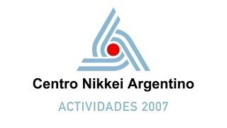 Centro Nikkei Argentino - Actividades 2007