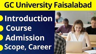 GCUF Introduction | GCUF Course, Admission, Fee Structure | Government College University Faisalabad