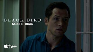 Black Bird — Larry's Spot | Scene Read | Apple TV+