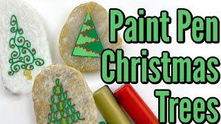 3 EASY Paint Pen Christmas Trees | Rock Painting 101