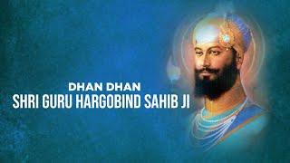 Dhan Shri Guru Hargobind Sahib Ji Chanting | Guru Hargobind Ji Simran Nonstop Best Soothing Simran