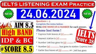 IELTS LISTENING PRACTICE TEST 2024 WITH ANSWERS | 24.06.2024