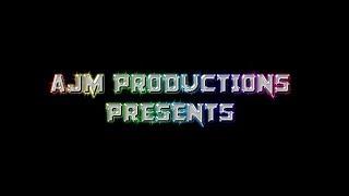 THE NEW AJM PRODUCTIONS INTRO