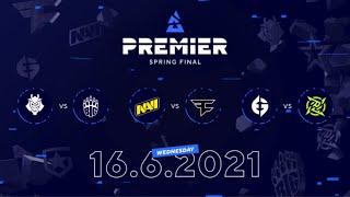 G2 vs BIG, NAVI vs Faze, EG vs NIP | BLAST Premier Spring Final Day 2