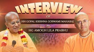 Exclusive interview by HG Amogh Lila Prabhu | 20.10.2023 | Govardhan |  Srila Gopal Krishna Goswami