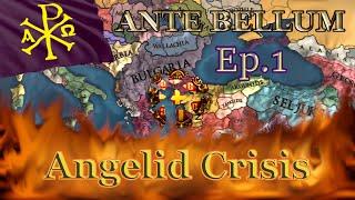 Angelid Crisis - Byzantium - EU4 - Ante Bellum - Ep.1