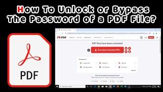 How To Unlock or Bypass a PDF Password? | Tech Tips | Computer Repair