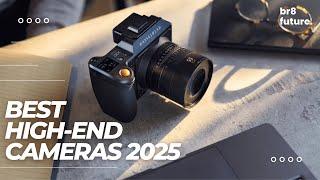 Best High-end Cameras 2025  [Best In The World]