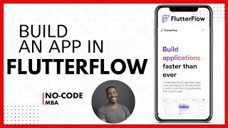 How to build an app in FlutterFlow: step-by-step tutorial for beginners (2024)