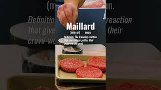 What is Maillard?