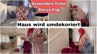 Ich dekoriere mein Haus um | Auswandern Türkei Daily Vlog 6. November 2024