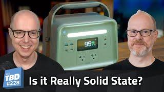 228: Solid State Batteries - Or Are They?