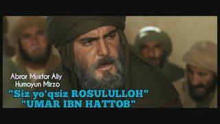 Siz yo'qsiz ROSULULLOH/UMAR IBN HATTOB