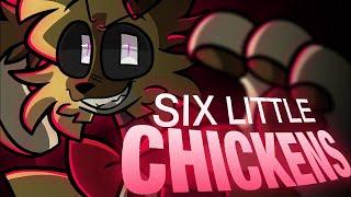 FNAF AMV/PMV - "Six little Chickens" [COLLAB! @HBSCbeetroot @extraanimation]