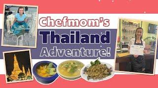 Chefmom Rosebud's Thailand Adventure Part 1 | Chefmom Rosebud