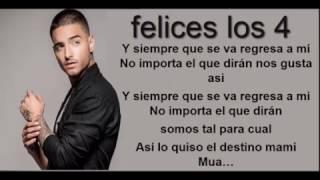 Maluma - Felices los 4 (letra)