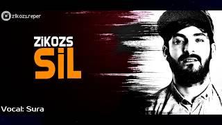 ZiKOZS &  - Sil ( nəq: Sura )