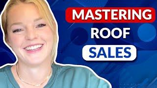 Roof Sales Mastery: How Becca Switzer is Transforming the Roofing Sales Industry