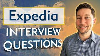 Expedia Interview Questions with Answer Examples