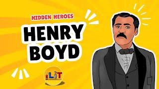 The Impact of Henry Boyd | Hidden Heroes | Black History for Kids || We Lit Academy