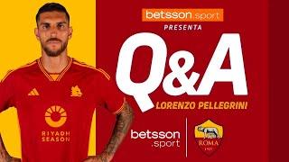  AS ROMA: Q&A CON LORENZO PELLEGRINI | Presented by Betsson.Sport