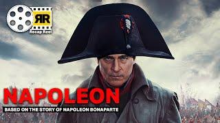 Napolean Movie Recap | Based on the story of Napoleon Bonaparte