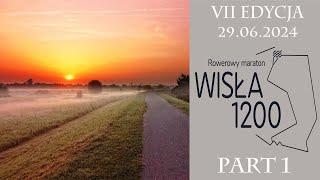 Wisła 1200 - edycja VII część 1