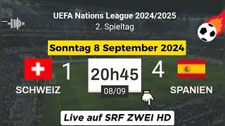 Nations League : Schweiz 1 - 4 Spanien live auf SRF ZWEI HD – 08.09.2024 um 20 Uhr 45 minuten